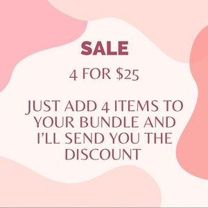 Look for anything with the 4 for $25 title!